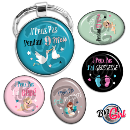 badge image cabochon personnalisé J'peux pas j'ai bébé naissance grossesse